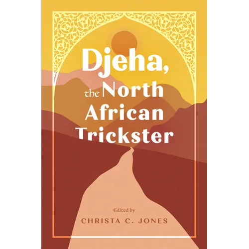 Djeha, the North African Trickster - Paperback