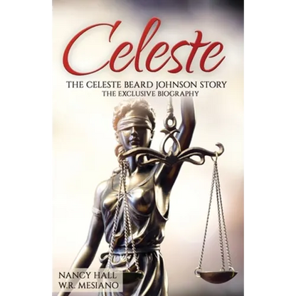 Celeste: The Celeste Beard Johnson Story - Paperback
