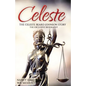 Celeste: The Celeste Beard Johnson Story - Paperback