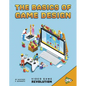 The Basics of Game Design - Hardcover