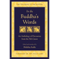 In the Buddha's Words: An Anthology of Discourses from the Pali Canon - Paperback