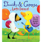 Duck & Goose, Let's Dance! - Board Book