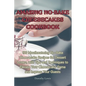 Amazing No-Bake Cheesecakes Cookbook - Paperback