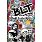 Blt 25: Black Leather Times Punk Humor and Social Critique from the Zine Revolution - Paperback