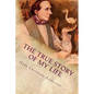 The True Story of My Life - Paperback