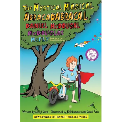 The Mystical Magical Abracadabracal Daniel McDougal McDouglas McFly: Enhanced Edition - Hardcover