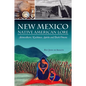New Mexico Native American Lore: Skinwalkers, Kachinas, Spirits and Dark Omens - Paperback