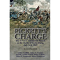 Pickett's Charge: the Great Confederate Attack at the Battle of Gettysburg, July 3rd, 1863 - Hardcover