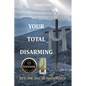 Your Total Disarming: Book 2 - Paperback