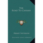 The Road to Canaan - Hardcover