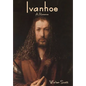 Ivanhoe: A Romance - Hardcover