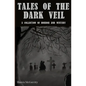 Tales of the Dark Veil - Paperback