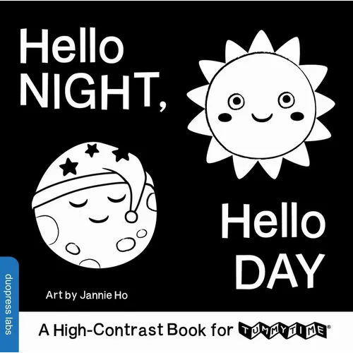 Hello Night, Hello Day: A High-Contrast Book for Tummytime - Board Book