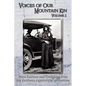 Voices of Our Mountain Kin Volume 2: More Folklore and Traditions from the Southern Appalachian Mountains - Paperback