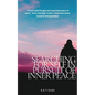 Searching for Self - In Pursuit of Inner Peace - Paperback