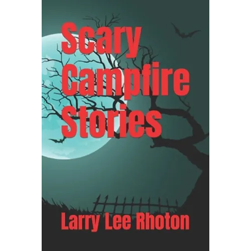 Scary Campfire Stories - Paperback