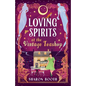 Loving Spirits at the Vintage Teashop - Paperback