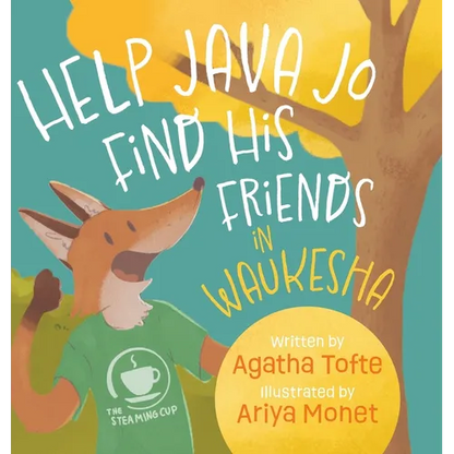Help Java Jo Find His Friends in Waukesha - Hardcover