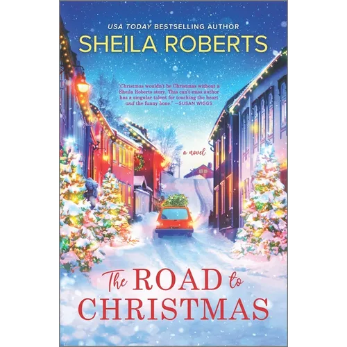The Road to Christmas: A Sweet Holiday Romance Novel - Hardcover