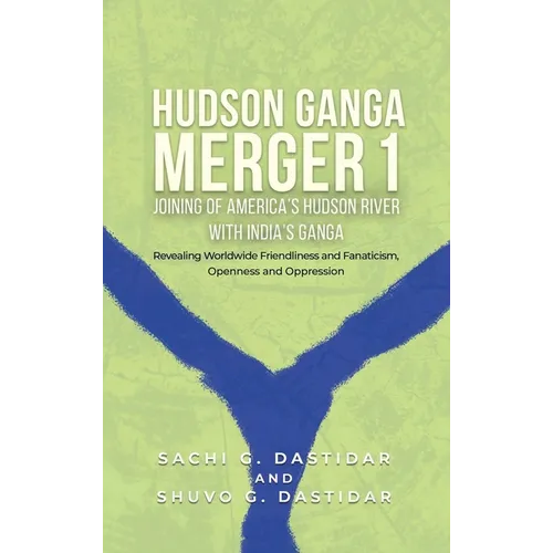 Hudson Ganga Merger - Hardcover