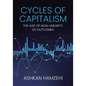 Cycles of Capitalism: The Age of Non-Linearity of Outcomes - Paperback