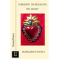 Corazon de hojalata: Tin Heart - Paperback