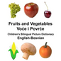 English-Bosnian Fruits and Vegetables Children's Bilingual Picture Dictionary - Paperback