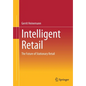 Intelligent Retail: The Future of Stationary Retail - Paperback