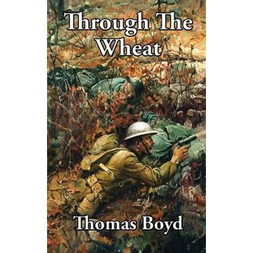 Through The Wheat - Hardcover