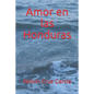 Amor en las Honduras - Paperback