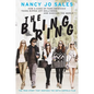 The Bling Ring: How a Gang of Fame-Obsessed Teens Ripped Off Hollywood and Shocked the World - Paperback