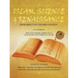 Islam, Science & Renaissance: Their Impact on Universe & Society - Paperback