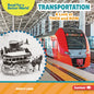 Transportation: A Look at Then and Now - Library Binding