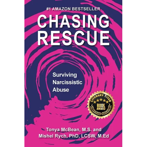 Chasing Rescue: Surviving Narcissistic Abuse - Paperback