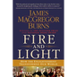 Fire and Light: How the Enlightenment Transformed Our World - Paperback