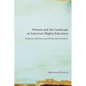 Women and the Landscape of American Higher Education: Wesleyan Holiness and Pentecostal Founders - Paperback