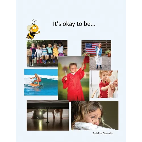It's Okay To Be - Paperback