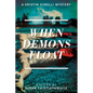 When Demons Float: A Kristin Ginelli Mystery - Paperback