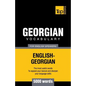 Georgian vocabulary for English speakers - 5000 words - Paperback