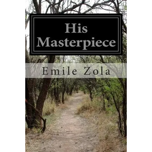 His Masterpiece - Paperback