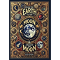 From the Earth to the Moon & Around the Moon (Collector's Edition) (Laminated Hardback with Jacket) - Hardcover