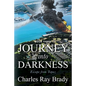 Journey Into Darkness: Escape from Topaz - Book 3 - Paperback