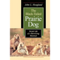 The Black-Tailed Prairie Dog: Social Life of a Burrowing Mammal - Paperback