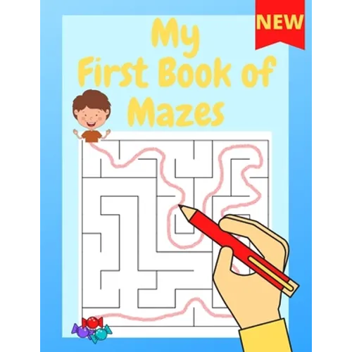 My First Book of Mazes: Children's Maze Books for Kids / Libro de laberintos para niños - Paperback