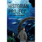 The Historian Project - Paperback