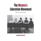 The Women's Liberation Movement: Impacts and Outcomes - Paperback