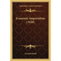 Economic Imperialism (1920) - Paperback