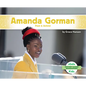 Amanda Gorman: Poet & Activist: Poet & Activist - Library Binding