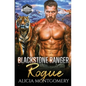 Blackstone Ranger Rogue: Blackstone Rangers Book 4 - Paperback