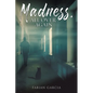 Madness, All Over Again - Paperback